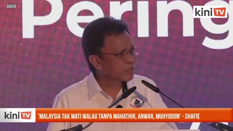 'Malaysia tak mati walau tanpa Mahathir, Anwar, Muhyiddin' - Shafie