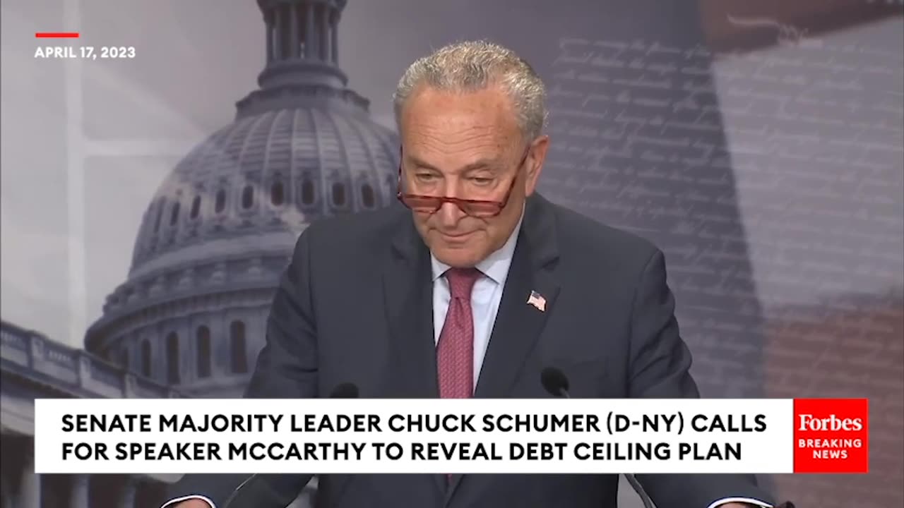 JUST IN- Schumer Demands Speaker McCarthy To Unveil Debt Ceiling Plan As Default Nears