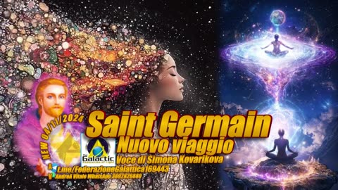 Saint Germain – Nuovo Viaggio - Voce di Simona Kovarikova