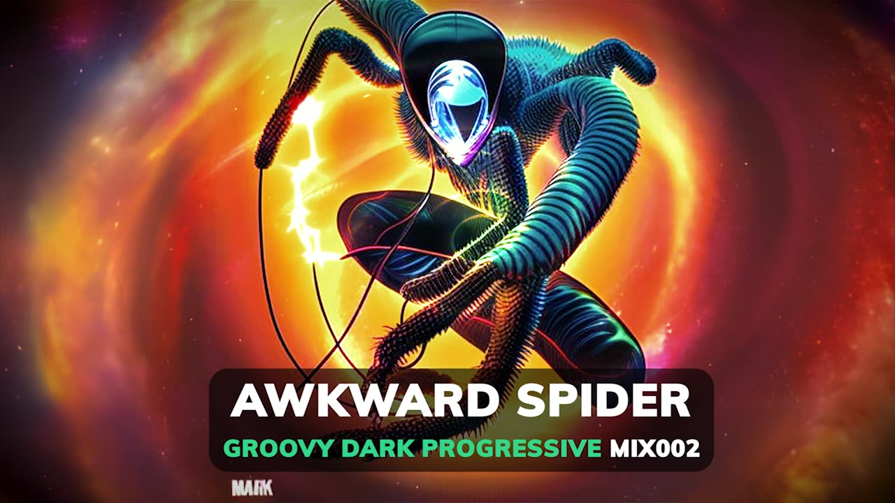 Groovy Dark Progressive Mix 002 - DJ Awkward Spider