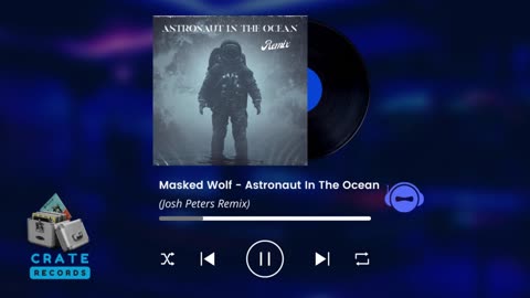 Masked Wolf - Astronaut In The Ocean (Josh Peters Remix) | Crate Records