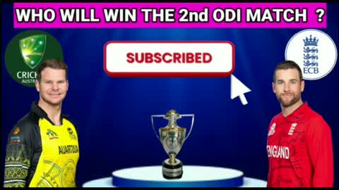 Australia vs England 2nd ODI Playing 11 | Aus vs Eng 2nd Odi Playing 11 2022 | Aus vs Eng ODI