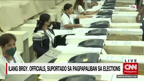 Ilang brgy. officials, suportado sa pagpapaliban sa elections