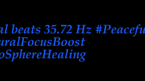 binaural_beats_35.72hz_BinauralMindCalming NatureSounds BinauralRelaxationMelodies