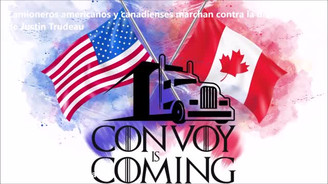 El convoy de la libertad contra el gobierno canadiense de Justin Trudeau