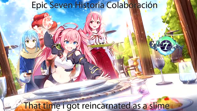 Epic Seven Historia Parte 1 Evento Colaboración That time i got reincarnated as a slime