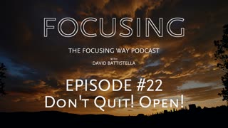 TFW-022: Do not Quit just yet. Open!