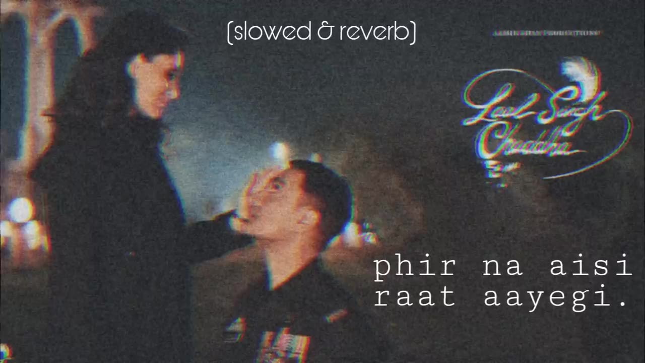 Phir na aesi raat ayegi | SlowedxSaim | Perfecty slowed