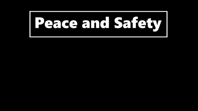 Peace And Safety