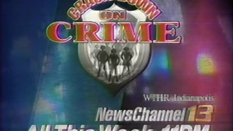 May 16, 1994 - WTHR Crack Down on Crime Bumper