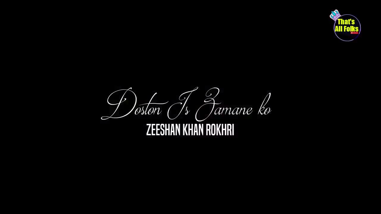 Dosto | Zeeshan khan rokhri | Lahore News | Doston Is Zamane ko