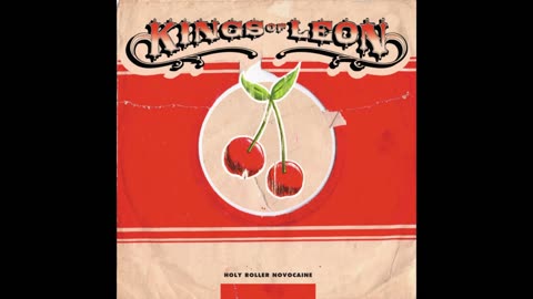 Kings Of Leon - Holy Roller Novacaine EP Mixtape