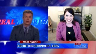 REAL AMERICA -- Dan Ball W/ Melissa Ohden, Abortion Survivors Unite Amid Roe Draft Leak, 5/10/22