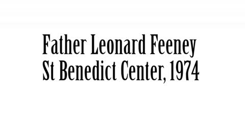 Fr Leonard Feeney, 1974