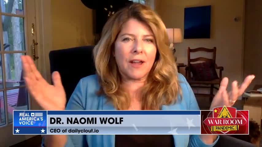 Dr. Naomi Wolf On The CCP's Control of The Covid Vaccine,