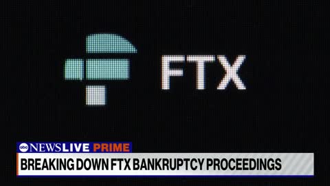 Breaking down FTX bankruptcy proceedings