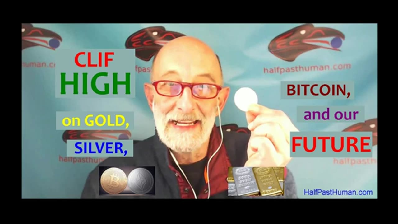 Clif High on Gold, Silver, Bitcoin, and Our Future..... // Stock market finance investing interviews