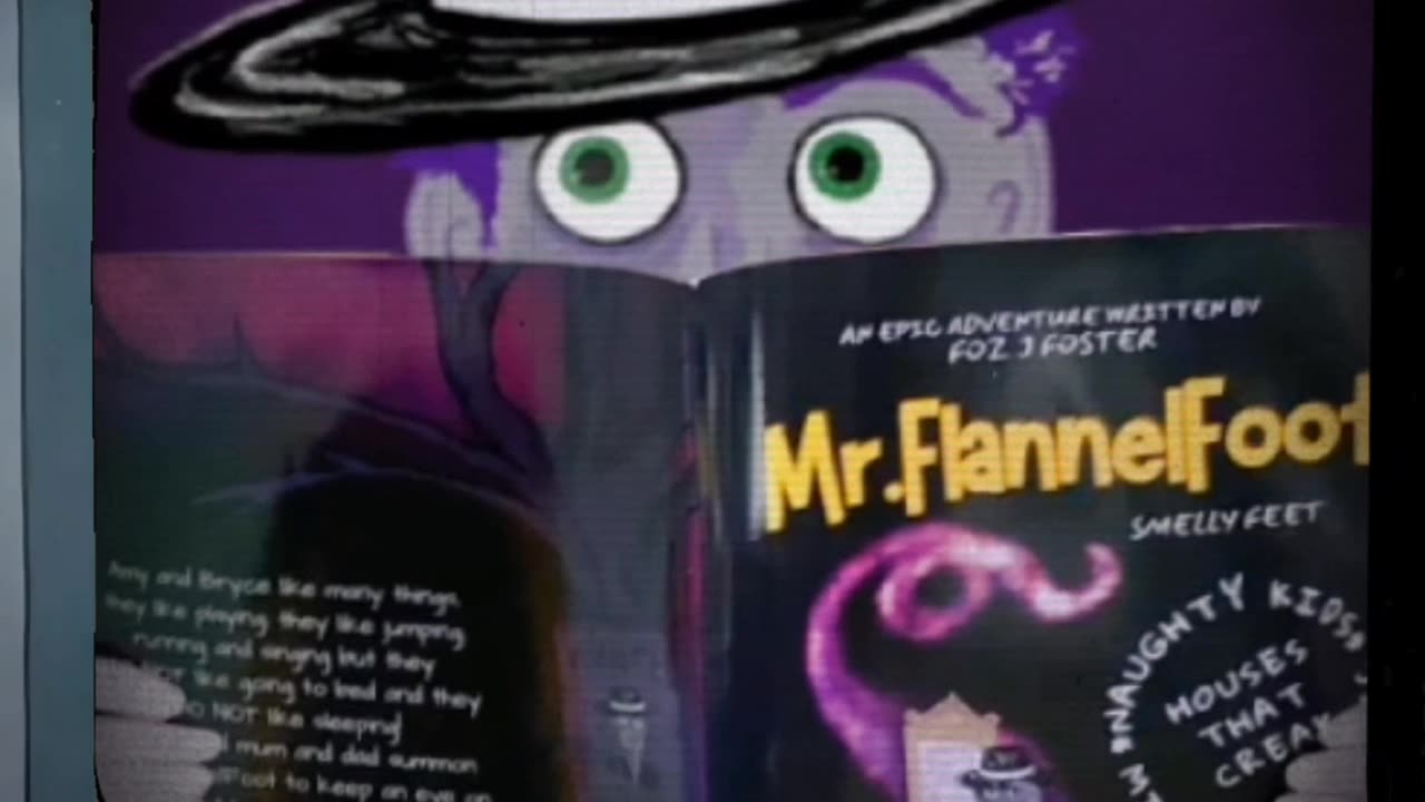 The Epic Adventures Of Mr FlannelFoot