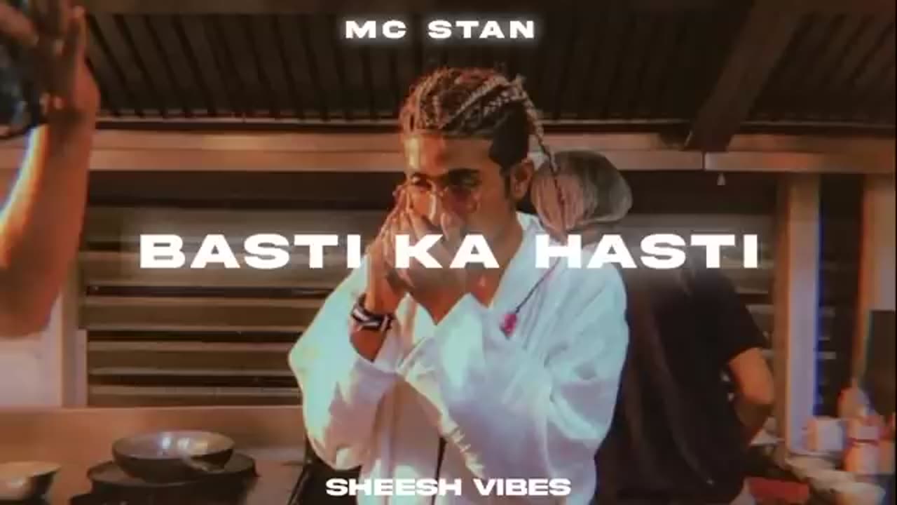 Basti ka hasti mc stan