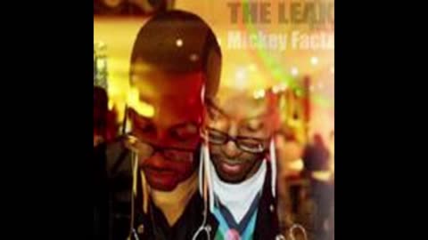 Mickey Factz - The Leak Vol. 1 The Understanding Mixtape