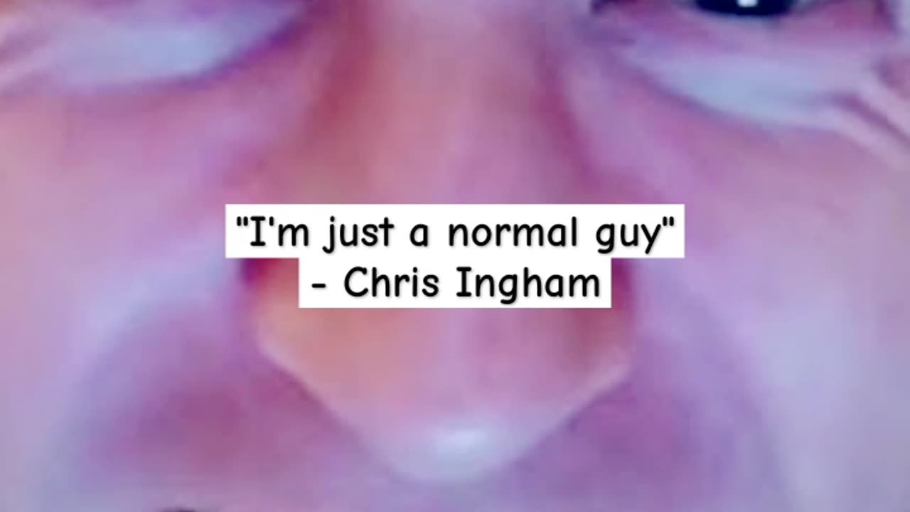 THINGS PEDOPHILES SAY: CHRIS INGHAM