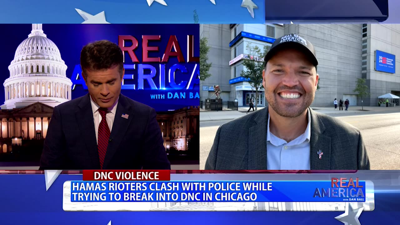 REAL AMERICA -- Dan Ball W/ Ben Bergquam, Pro-Hamas Protestors Get Violent At DNC, 8/20/24