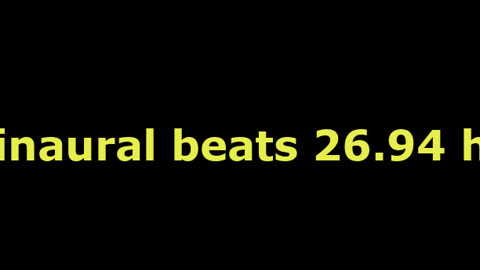 binaural_beats_26.94hz_BinauralRelaxingWave BinauralFocusBoost SilentMoments