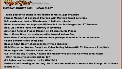 Tuesday August 16,2022News Blast #Enoch #NewsBlastReading #NBR