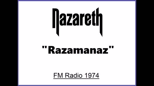 Nazareth - Razamanaz (FM Radio 1974)