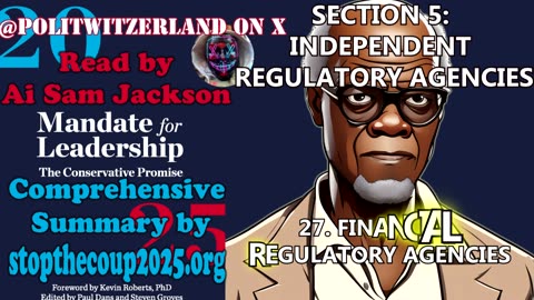 PROJECT 2025 SUMMARY - 27. FINANCIAL REGULATORY AGENCIES