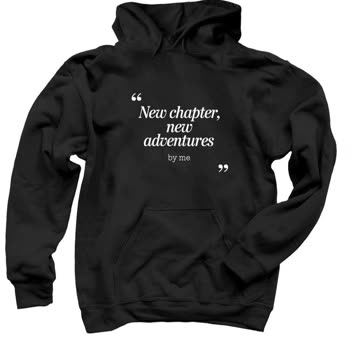 New Chapter, New Adventures Inspirational Quote – Minimalist Design by Me T-Shirt