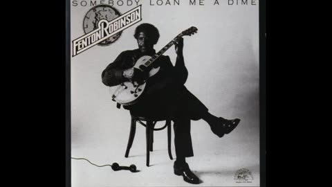 Fenton Robinson,As the years go passing by