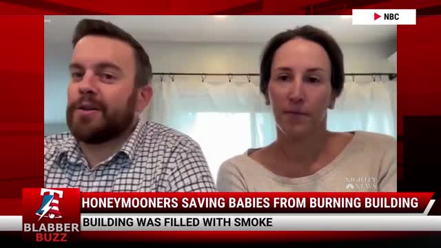 Honeymooners Saving Babies From Burning Building