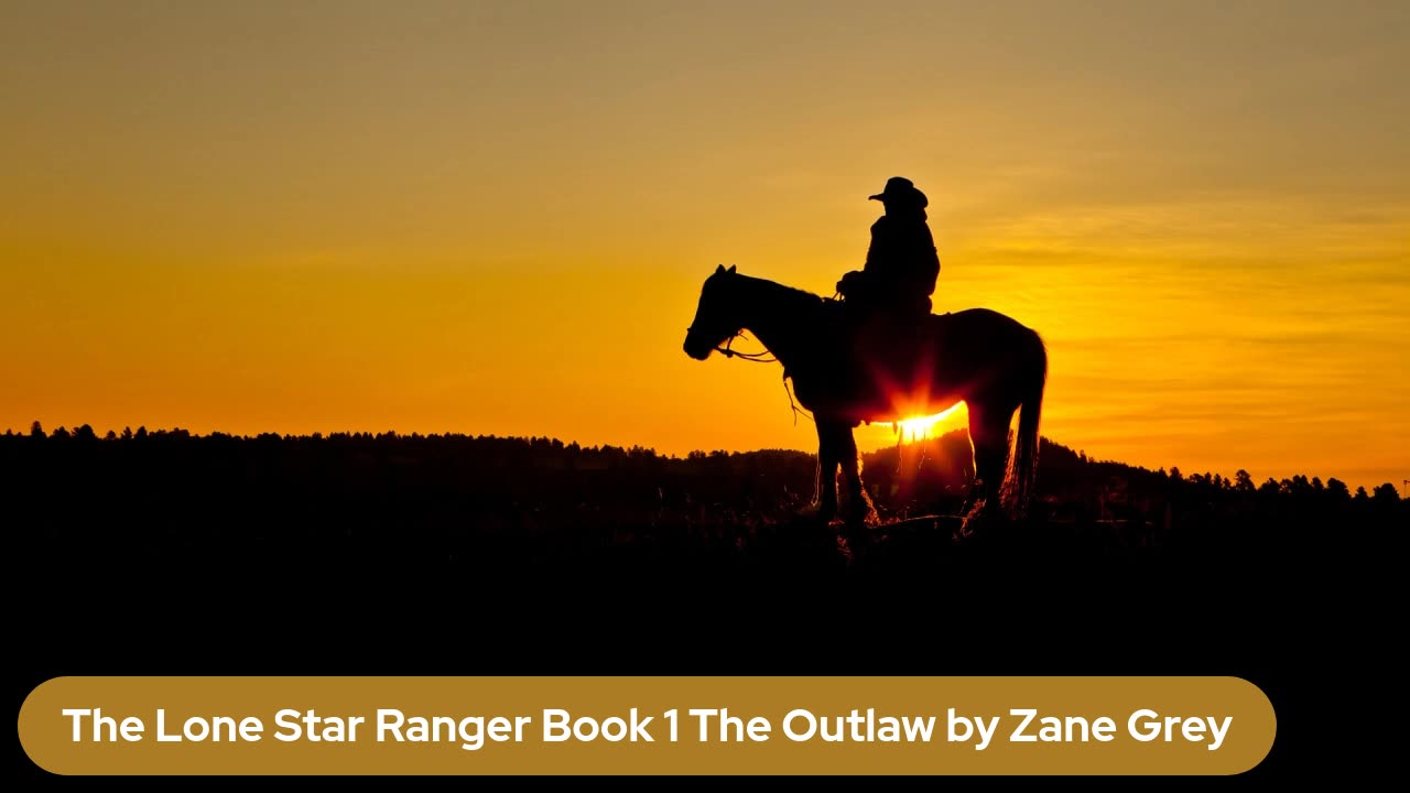 The Outlaw ( Part 1 )