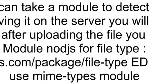 Detect file type irrespective of file extension NodeJS