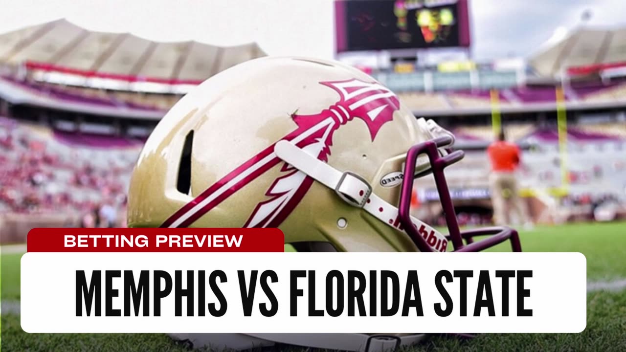 NCAAF Bet Week 3: Memphis vs Florida State Betting Preview