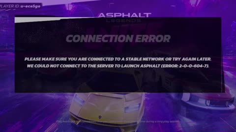 Asphalt Legends Unite - Connected network doesn't stable establish