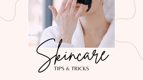 Skincare tricks