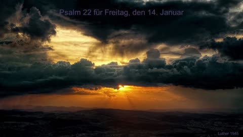 Psalm 22 für Freitag, den 14. Januar