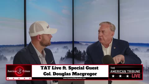 TAT Clips: What Motivates The Elites ft. Colonel Douglas Macgregor