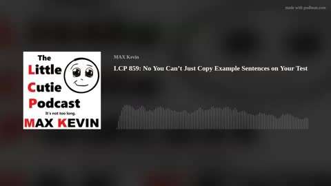 LCP 859: No You Can’t Just Copy Example Sentences on Your Test