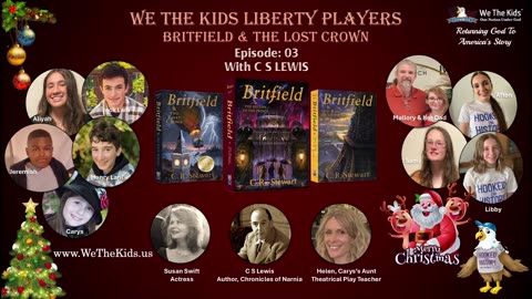 Episode 03: WTK Liberty Players and 'The Britfield & The Lost Crown' Radio Show | C S Lewis