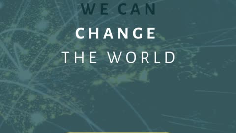 Let's Grow Together - We Can Change The World