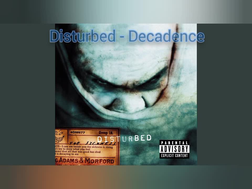 Disturbed - Decadence