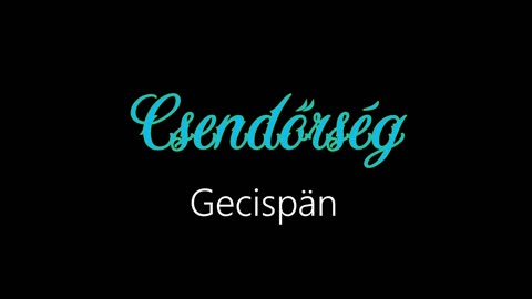 Csendőrség ¦ Gecispän (officiäl audió)