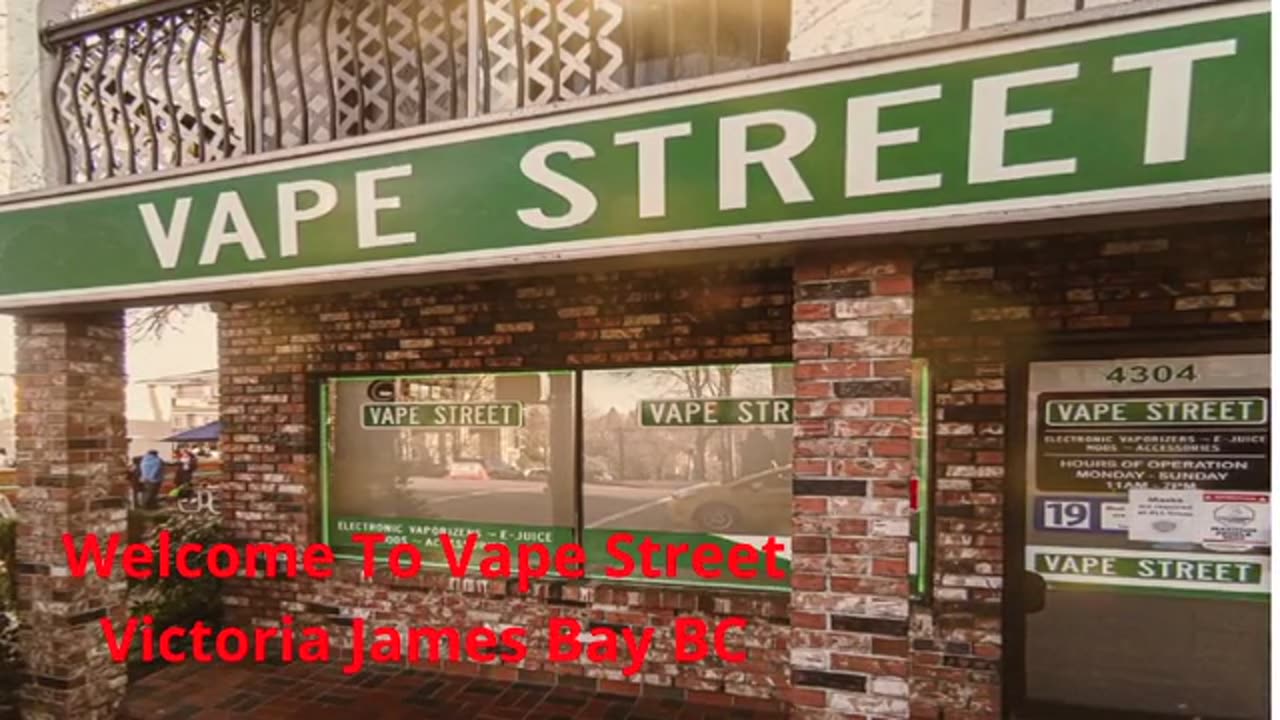 Vape Street : #1 Vape Shop in Victoria, BC | V8V 2G6