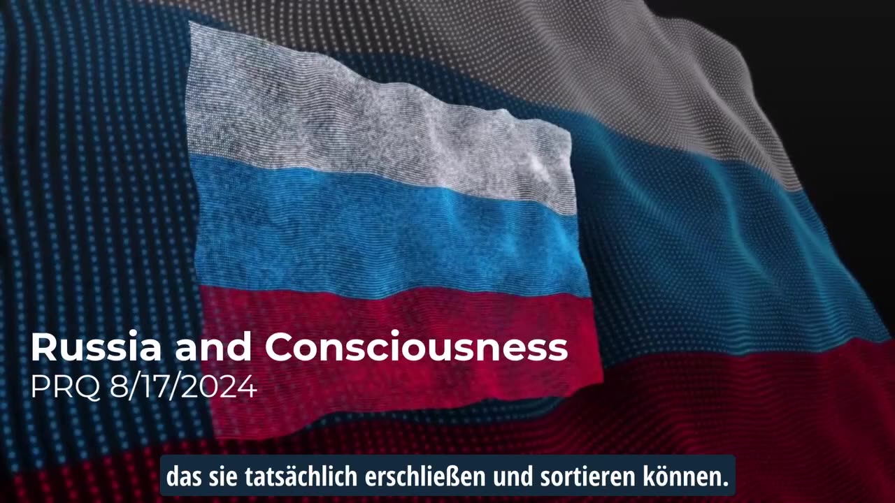 Russland und Bewusstsein