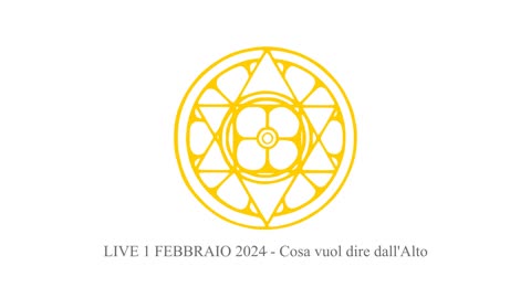 LIVE 1 FEBBRAIO 2024 - Cosa vuol dire dall'Alto