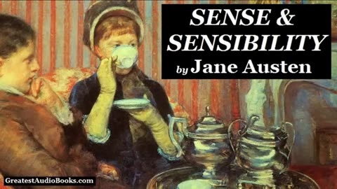 Sense & Sensibility by Jane Austen - FULL #audiobook 🎧📖 _ Greatest🌟AudioBooks