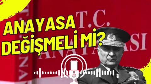 Anayasa Değiştirilebilir Olmalıdır.